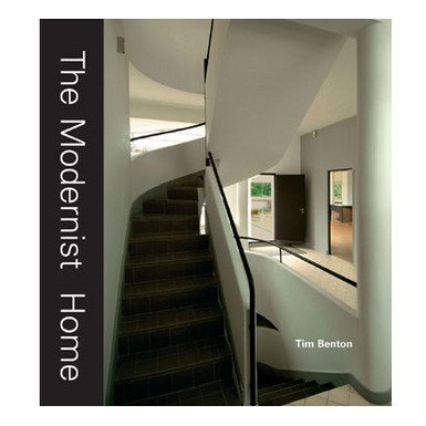 The Modernist Home