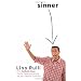 Sinner: The Catholic Guy's Funny, Feeble Attempts to Be a Faithful Catholic
