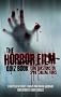 The Horror Film Quiz Book: 1,000 Questions on Spine Chilling Films