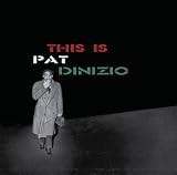 This Is Pat Dinizio
