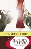 New York Debut (Carter House Girls)