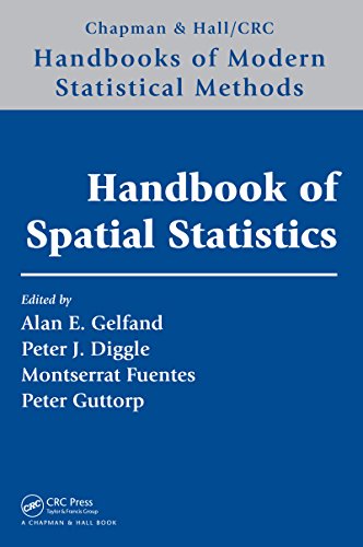 Handbook of Spatial Statistics (Chapman & Hall/CRC Handbooks of Modern Statistical Methods)