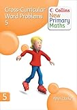 Cross-curricular word problems : developing children's problem-solving skills in the daily maths lesson. 5