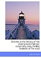 Sketches in the history of the underground railroad, comprising many thrilling incidents of the esca