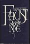 Faust: Being the Historia Von D. Johann Fausten dem wietbeschreyten Zauberer und Schwartzkunstler, or History of Dr. John Faust the notorious ... the first time Englished from the Low German