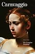 Caravaggio: The Complete Paintings