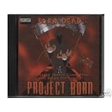 Born Dead Ep ~ Project Born