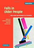 Falls in Older People: Risk Factors and Strategies for Prevention