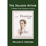 The Saladin Affair: A Robbie Cutler Diplomatic Mystery