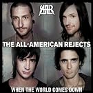 When The World Comes Down