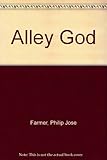 The alley god