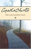 Ein unerwarteter Gast