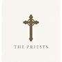 The Priests ~ Priests