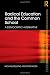 Radical Education and the Common School: A democratic alternative (Foundations and Futures of Education)