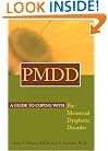 PMDD: A Guide to Coping with Premenstrual Dysphoric Disorder