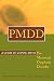 PMDD: A Guide to Coping with Premenstrual Dysphoric Disorder