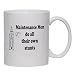 Maintenance Men do all their own stunts Mug for Coffee / Hot Beverage (choice of size...