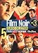 Film Noir Classic Collection, Vol. 3 (Border Incident / His Kind of Woman / Lady in the Lake / On Dangerous Ground / The Racket)