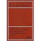 A Survey of Lie Groups and Lie Algebra with Applications and Computational Methods... by  B. Kolman
