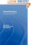 Understanding Sport: An Introduction to the Sociological and Cultural Analysis of Sport