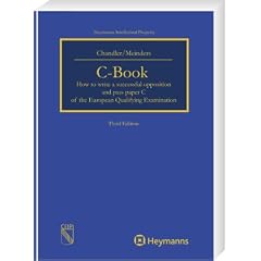 C-Book: How to write a successful opposition and pass paper C of the European Qualifying Examination