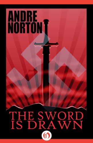 The Sword Is Drawn (Lorens Van Norreys Book 1)