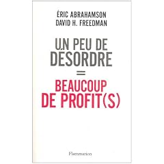 Un peu de d�sordre = beaucoup de profit(s)