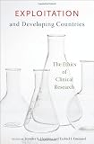 Exploitation and Developing Countries: The Ethics of Clinical Research