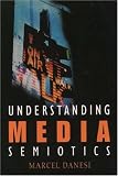Understanding Media Semiotics