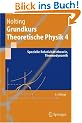 Grundkurs Theoretische Physik 4: Spezielle Relativit�tstheorie, Thermodynamik (Springer-Lehrbuch)