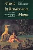 Music in renaissance magic : toward a historiography of others