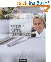 Zeit f�r guten Geschmack