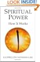 Spiritual Power: How It Works
