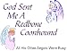 Redbone Coonhound - God Sent Me A Redbone Coonhound Apron