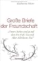 Gro�e Briefe der Freundschaft: 