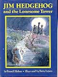 Jim Hedgehog and the lonesome tower