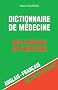 Dictionnaire de m�decine : Anglais-Fran�ais