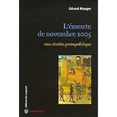 L'�meute de novembre 2005 : Une r�volte protopolitique