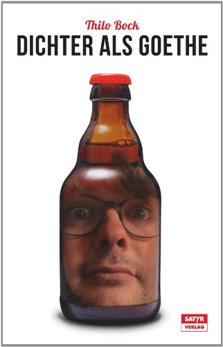 Dichter als Goethe: Heiligenlegenden und Geschichten aus Spaß (German Edition)