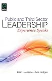 Public and third sector leadership : experience speaks