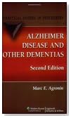 Alzheimer Disease and Other Dementias: A Practical Guide (Practical Guides in Psychiatry)