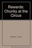 Chunky at the circus