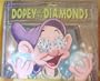 Disney's Dopey Loses the Diamonds