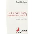 Si tu es pour l'�galit�, pourquoi es-tu si riche ?