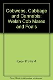 Cobwebs, cabbage & cannabis