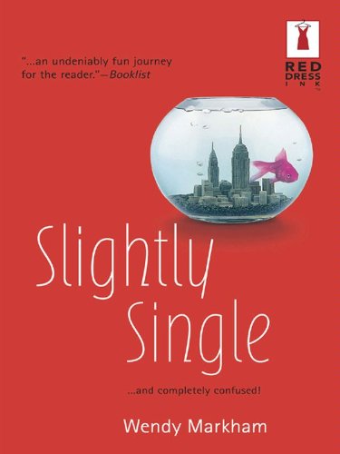 Slightly Single (Slightly Series Book 1)