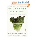 In Defense of Food: An Eater's Manifesto