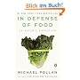 In Defense of Food: An Eater's Manifesto