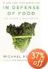 In Defense of Food: An Eater's Manifesto
