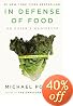 In Defense of Food: An Eater's Manifesto